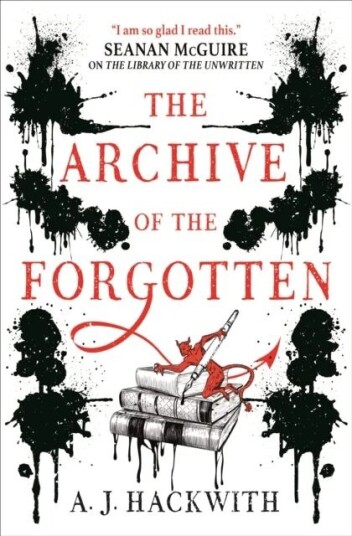 The Archive Of The Forgotten Av A. J. Hackwith