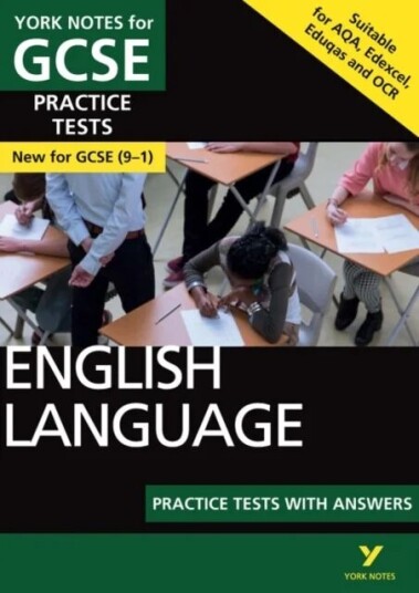English Language Practice Tests With Answers: York Notes For Gcse The Best Way To Practise And Feel Av Susannah White