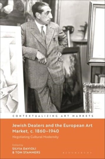 Jewish Dealers and the European Art Market, c. 1860–1940  Negotiating Cultural Modernity