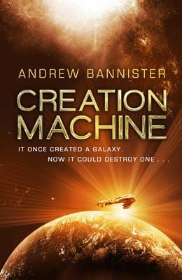 Creation Machine Av Andrew Bannister