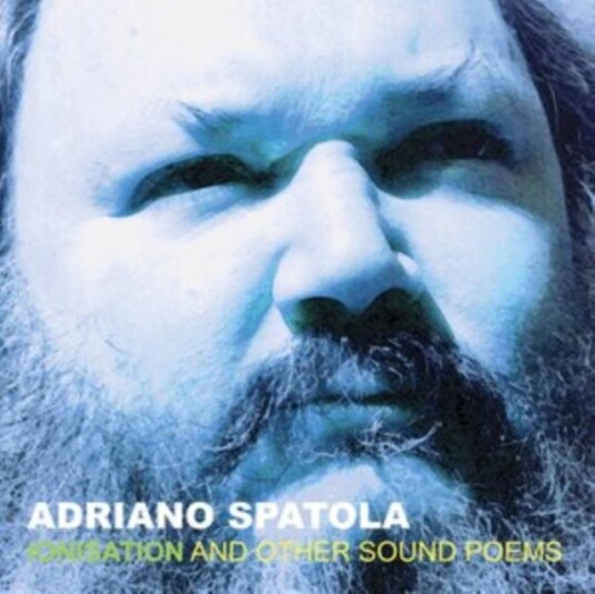 Adriano Spatola Ionisation And Other Sound Poems Limited Edition Uk Vinyl
