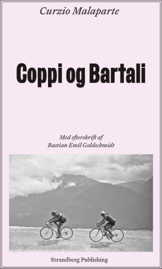 Coppi Og Bartali | Curzio Malaparte | Språk: Dansk