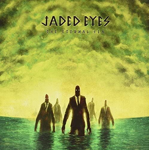 Jaded Eyes  The Eternal Sea  LP/Vinyl