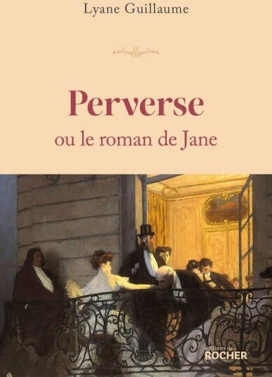 Perverse ou le roman de Jane Perverse ou le roman de Jane