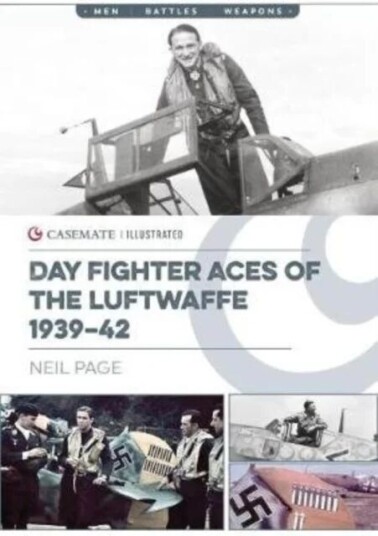 Day Fighter Aces Of The Luftwaffe 1939-42 Av Neil Page Day Fighter Aces Of The Luftwaffe 1939-42 Av Neil Page