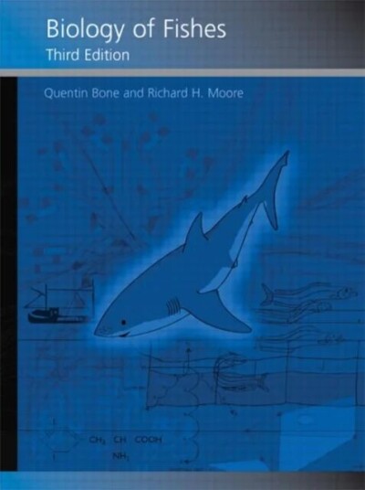 Biology Of Fishes Av Quentin Bone, Richard Moore