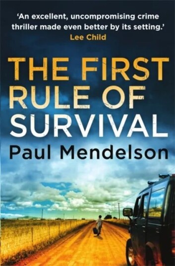 The First Rule Of Survival Av Paul Mendelson