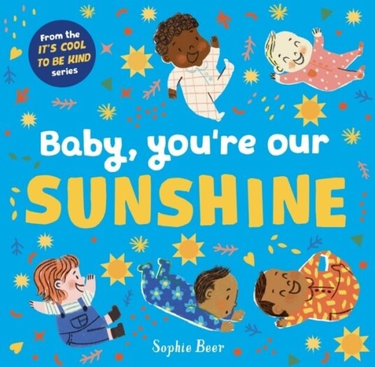Baby You're Our Sunshine