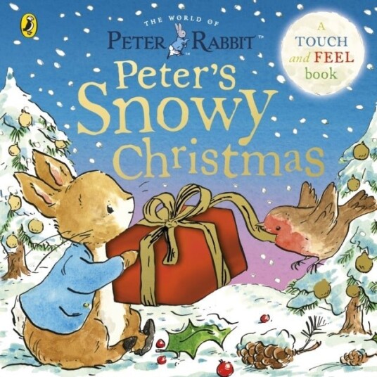 Peter Rabbit: Peter’s Snowy Christmas Peter Rabbit: Peter’s Snowy Christmas