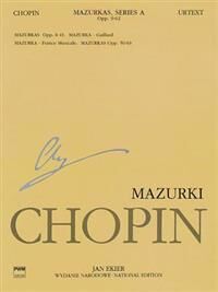 Chopin Frederic Mazurkas: Chopin National Edition 4a Vol. IV