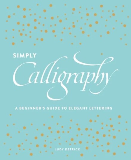Simply Calligraphy Av J Detrick
