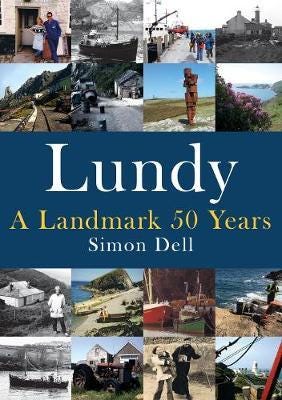 Lundy: A Landmark 50 Years Lundy: A Landmark 50 Years