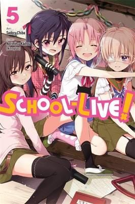 SchoolLive!, Volume 5 SchoolLive!, Volume 5