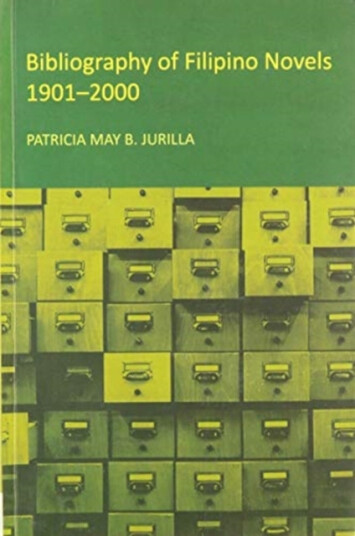 Bibliography of Filipino Novels, 19012000