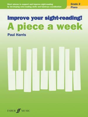 Improve your sightreading! A piece a week Piano Grade 2