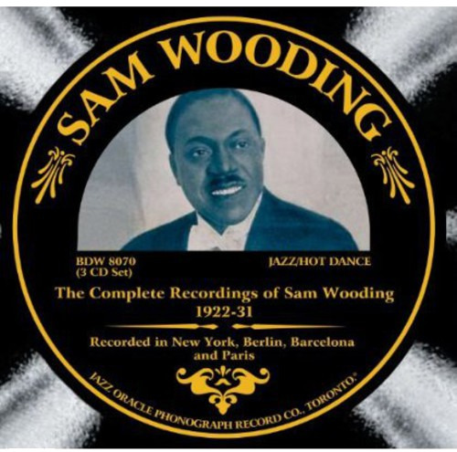 Sam Wooding Complete Recordings Of Sam Gooding 192231 CD