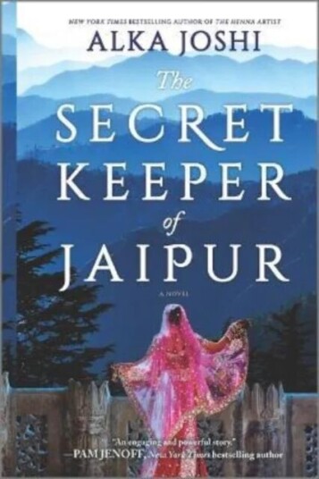 The Secret Keeper Of Jaipur Av Alka Joshi The Secret Keeper Of Jaipur Av Alka Joshi