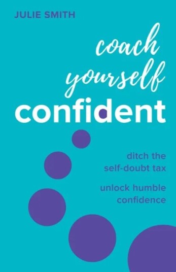 Coach Yourself Confident Av Julie Smith Coach Yourself Confident Av Julie Smith