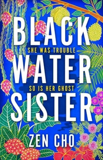 Black Water Sister Av Zen Cho