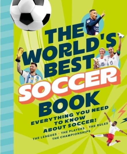 The World's Best Soccer Book The World's Best Soccer Book