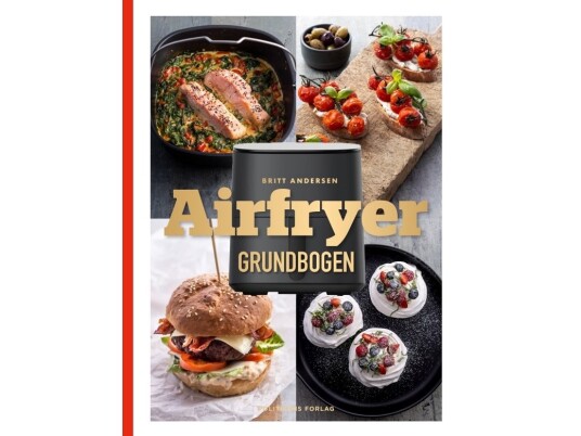 Airfryer-Grundbogen | Britt Andersen | Språk: Dansk