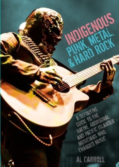 Indigenous Punk Metal and Hard Rock