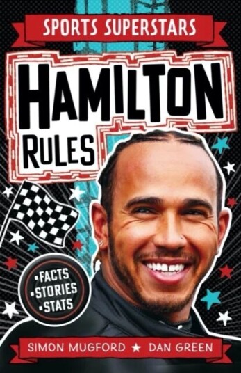 Sports Superstars: Lewis Hamilton Rules Av Simon Mugford