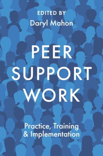 Peer Support Work Practice, Training & Implementation