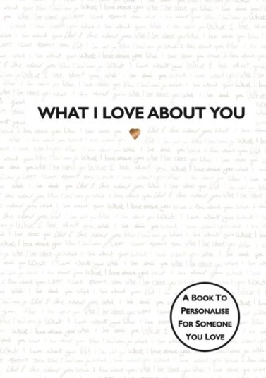 What I Love About You Av Studio Press