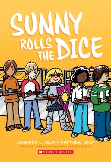 Sunny Rolls The Dice: A Graphic Novel (Sunny #3) Av Jennifer L. Holm