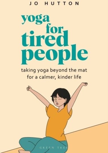 Yoga for Tired People