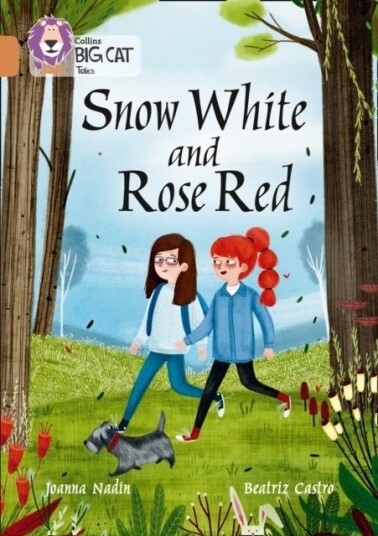 Snow White and Rose Red Snow White and Rose Red