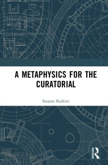 A Metaphysics for the Curatorial