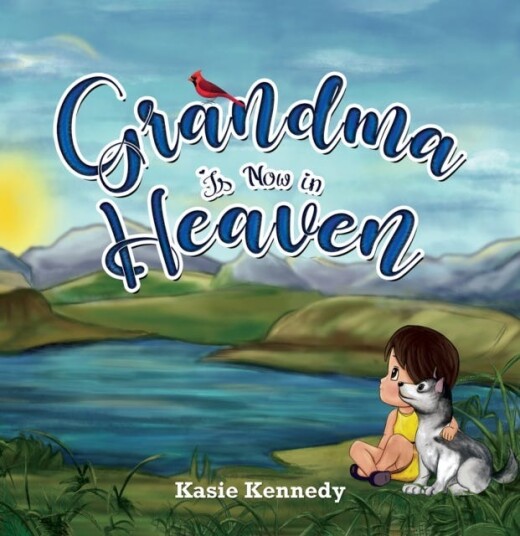 Grandma Is Now in Heaven Grandma Is Now in Heaven