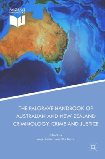The Palgrave Handbook of Australian and New Zealand Criminology Crime and Justice