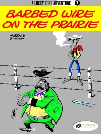 Lucky Luke 7 - Barbed Wire On The Prairie Av Morris & Goscinny