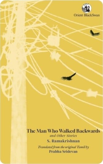The Man Who Walked Backwards and Other Stories