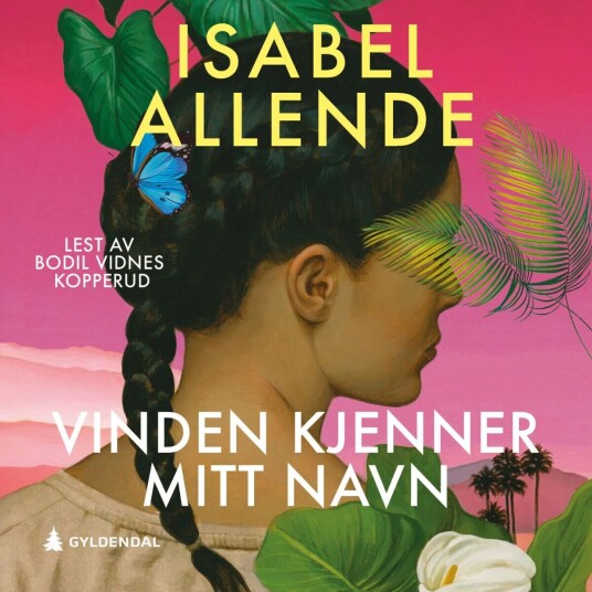 Vinden Kjenner Mitt Navn Av Isabel Allende