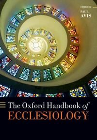 The Oxford Handbook Of Ecclesiology
