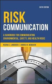 Risk Communication Av Regina E. Lundgren, Andrea H. Mcmakin