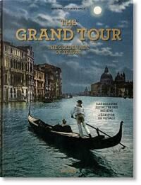 The Grand Tour. The Golden Age Of Travel Av Sabine Arque