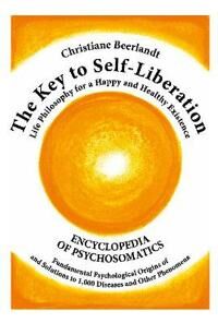 The Key To Self-Liberation Av Christiane Beerlandt