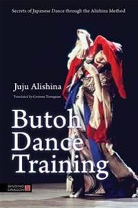 Butoh Dance Training Av Juju Alishina