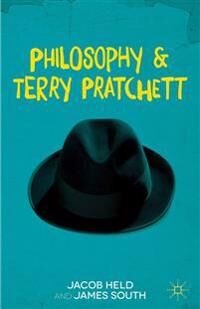 Philosophy And Terry Pratchett Philosophy And Terry Pratchett
