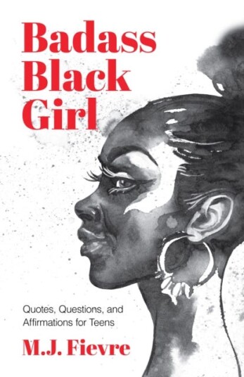 Badass Black Girl Quotes, Questions, and Affirmations for Teens (Gift for teenage girl)