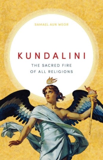 Kundalini  The Sacred Fire of All Religions