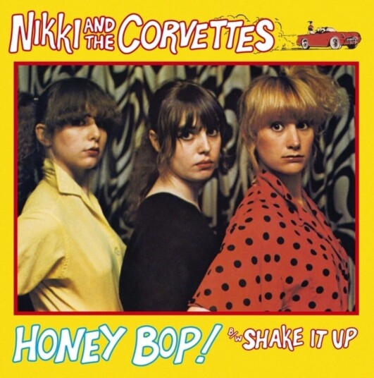 Nikki, Corvettes  Honey Bop / Shake It Up  LP/Vinyl