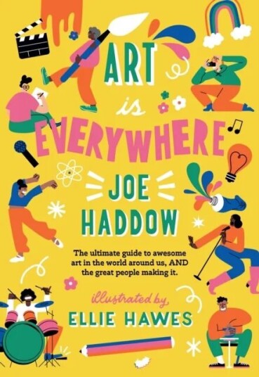 Art Is Everywhere Av Joe Haddow