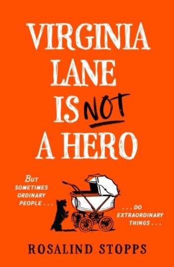 Virginia Lane is Not a Hero Virginia Lane is Not a Hero
