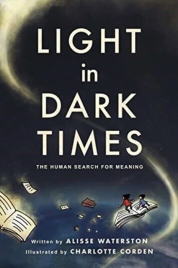 Light In Dark Times Av Alisse Waterston Light In Dark Times Av Alisse Waterston